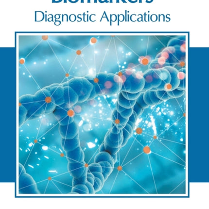 Biomarkers: Diagnostic Applications