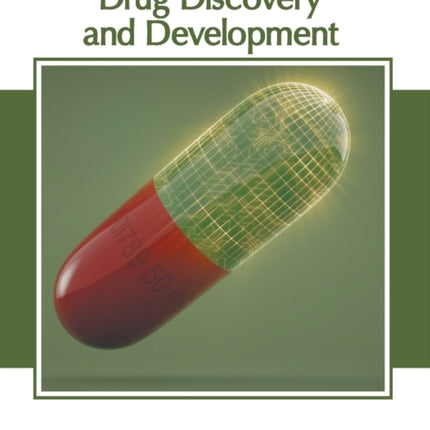 Recent Advances in Drug Discovery and Development