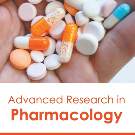 Advanced Research in Pharmacology