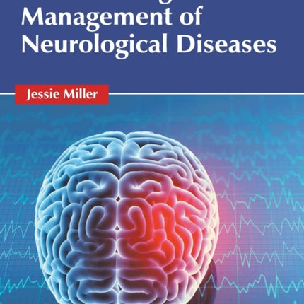 Pharmacological Management of Neurological Diseases