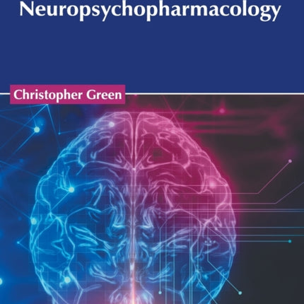 Recent Progress in Neuropsychopharmacology