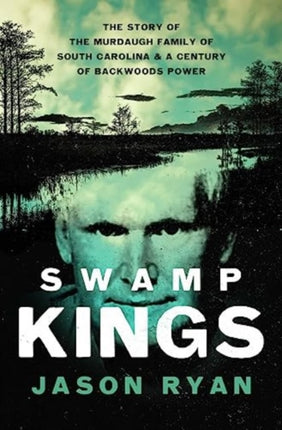 Swamp Kings