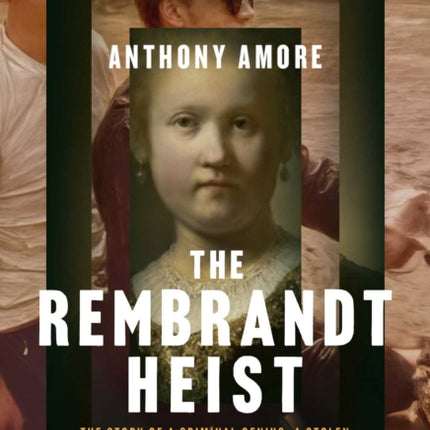 The Rembrandt Heist