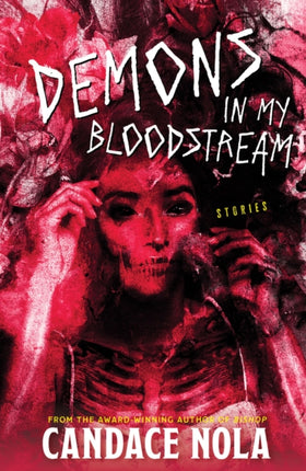 DEMONS IN MY BLOODSTREAM
