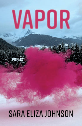 Vapor: Poems