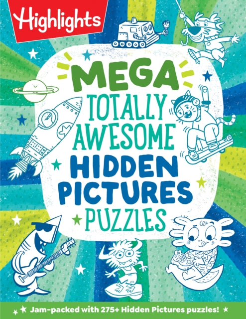 Mega Totally Awesome Hidden Pictures Puzzles