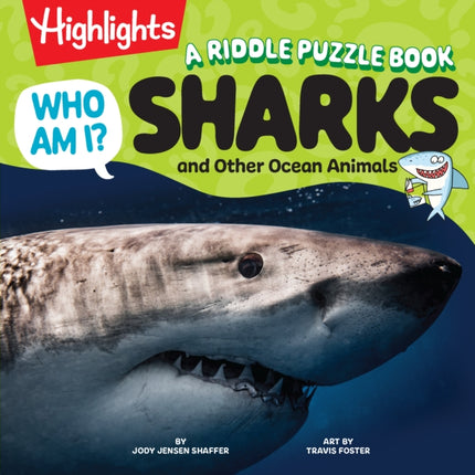 Who Am I Sharks and Other Ocean Animals A Riddle Puzzle Book