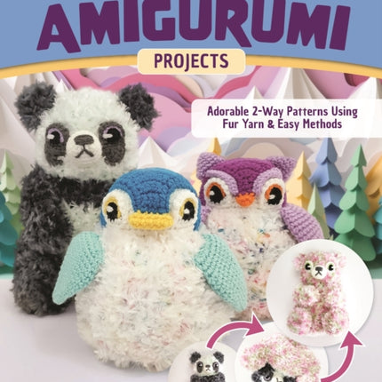 Crocheting Reversible Amigurumi Projects