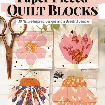 Wonderful World of PaperPieced Quilt Blocks