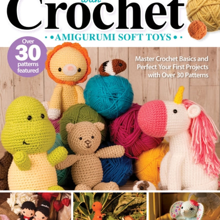Create with Crochet Amigurumi Soft Toys
