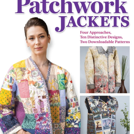 Sewing Quilted Patchwork Jackets