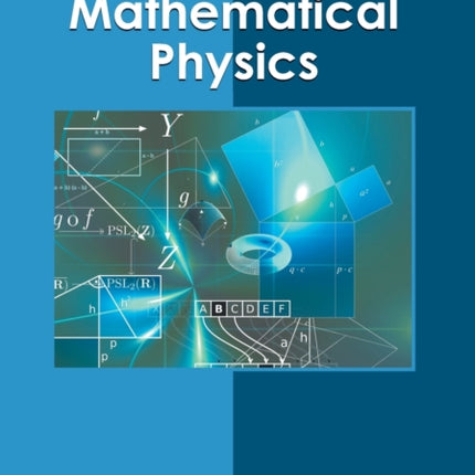 A Modern Approach to Mathematical Physics