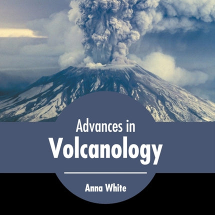 Advances in Volcanology