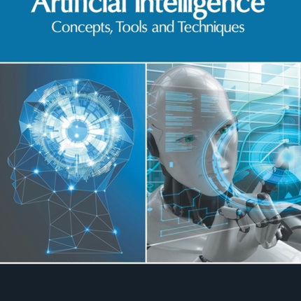 Artificial Intelligence: Concepts, Tools and Techniques