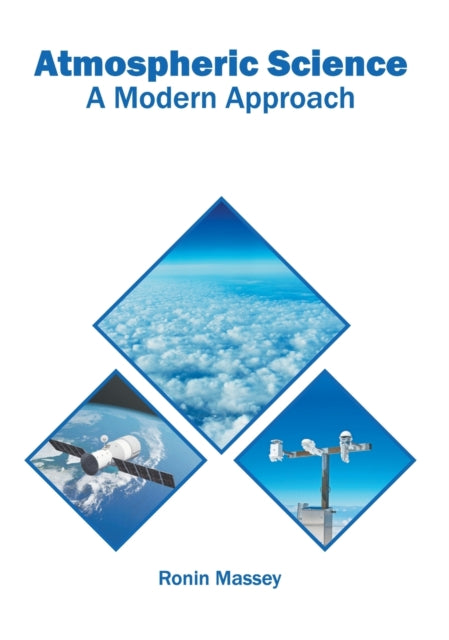 Atmospheric Science: A Modern Approach