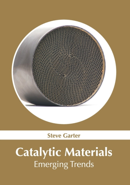 Catalytic Materials: Emerging Trends