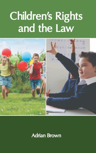 Children&#8242;s Rights and the Law