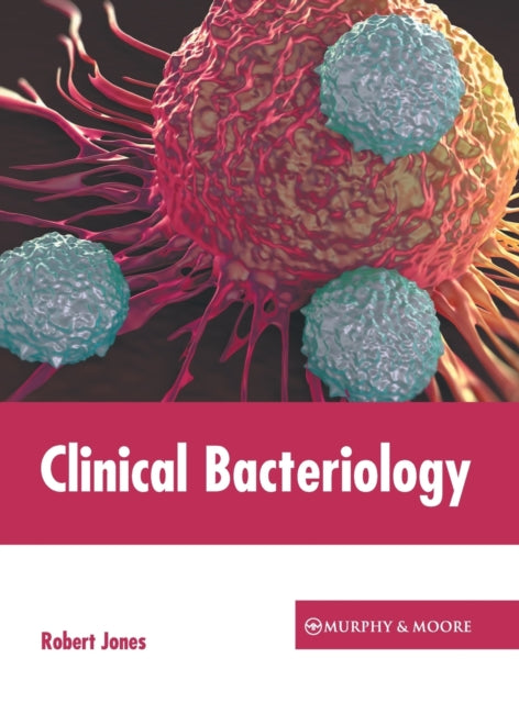 Clinical Bacteriology