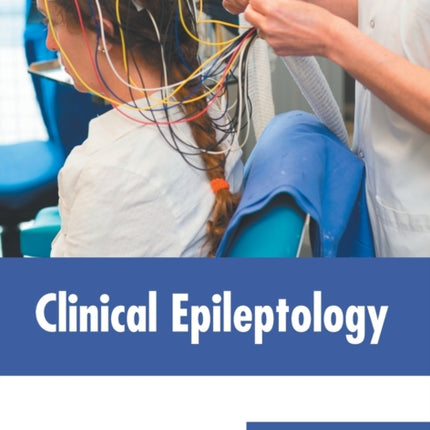 Clinical Epileptology