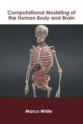 Computational Modeling of the Human Body and