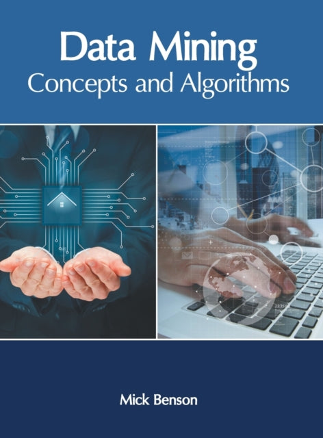 Data Mining: Concepts and Algorithms