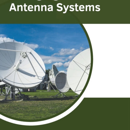 Emerging Trends in Antenna Systems