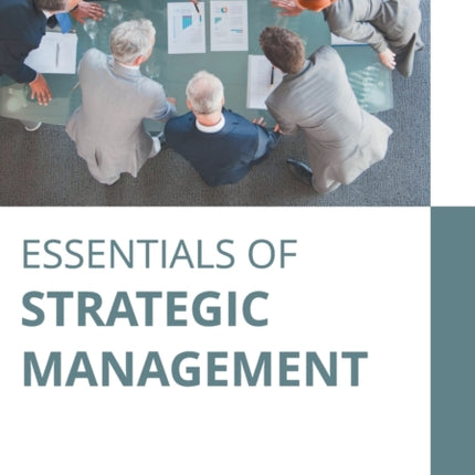 Essentials of Strategic Management