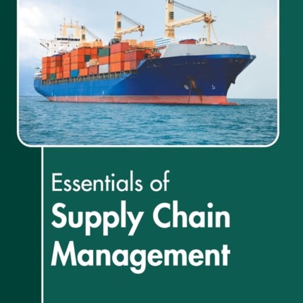 Essentials of Supply Chain Management