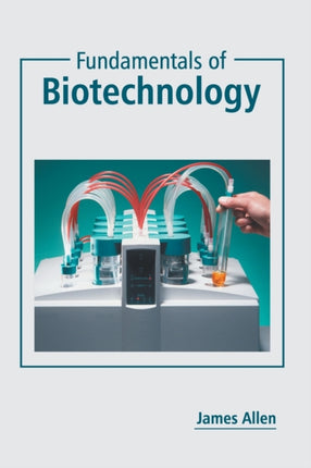 Fundamentals of Biotechnology