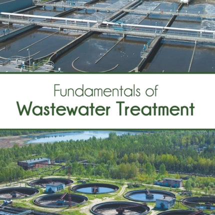 Fundamentals of Wastewater Treatment