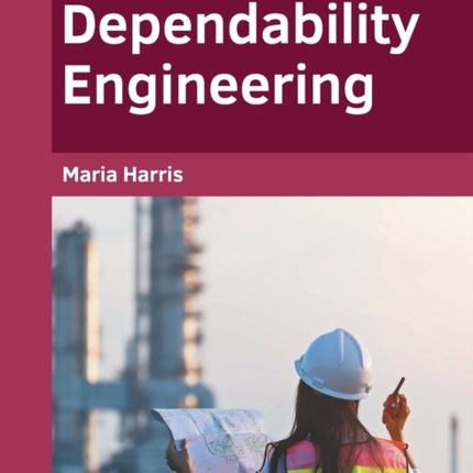 Handbook of Dependability Engineering