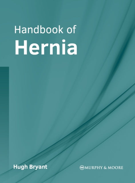 Handbook of Hernia