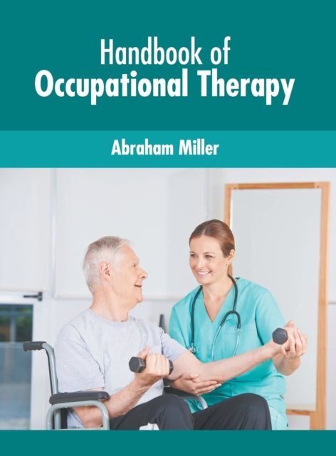 Handbook of Occupational Therapy