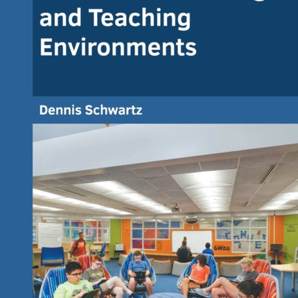 Innovative Learning and Teaching Environments