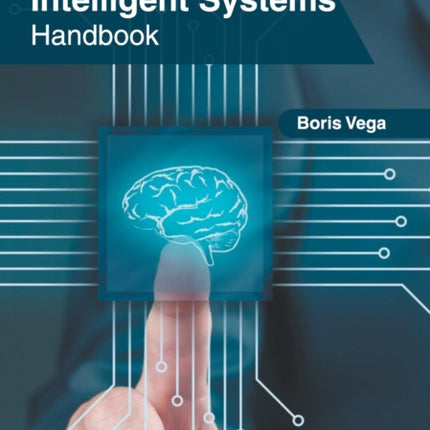 Intelligent Systems Handbook