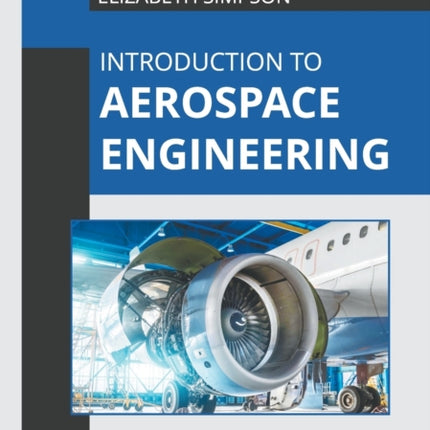 Introduction to Aerospace Engineering