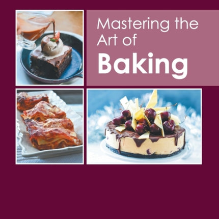 Mastering the Art of Baking