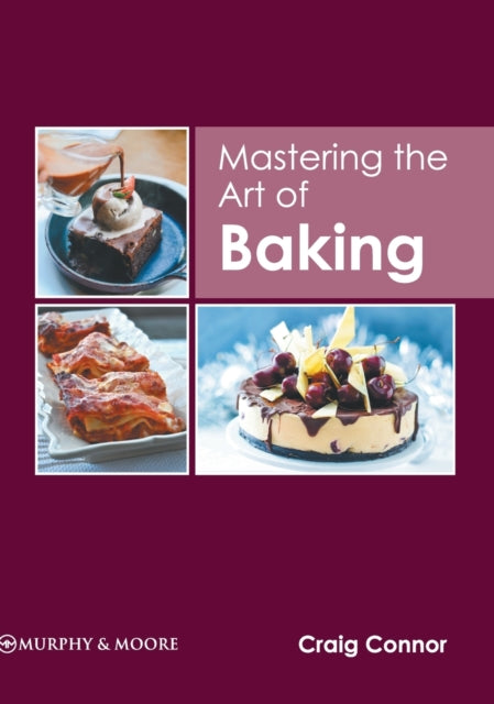 Mastering the Art of Baking