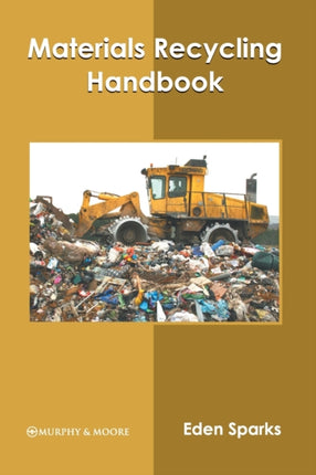 Materials Recycling Handbook