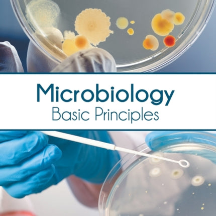 Microbiology: Basic Principles