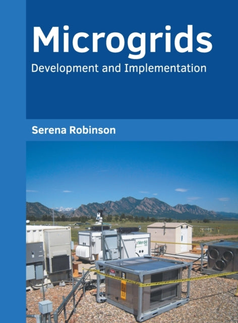 Microgrids: Development and Implementation