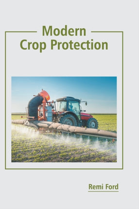 Modern Crop Protection