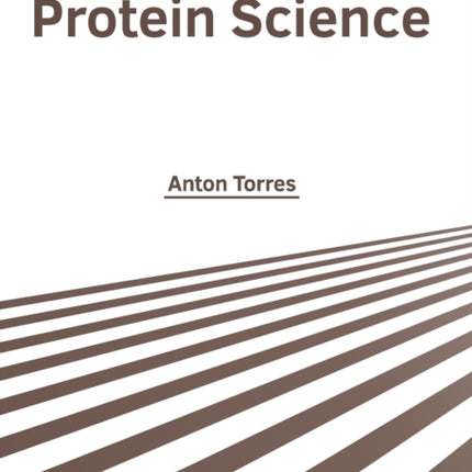 New Frontiers in Protein Science