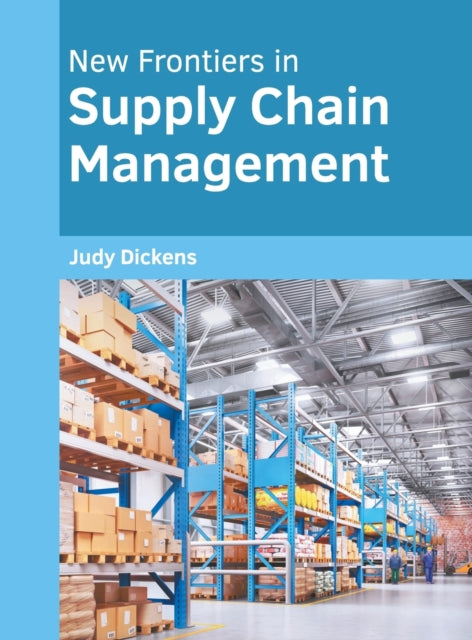 New Frontiers in Supply Chain Management