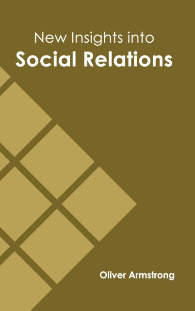 New Insights Into Social Relations