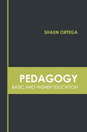 Pedagogy: Basic and Higher Education