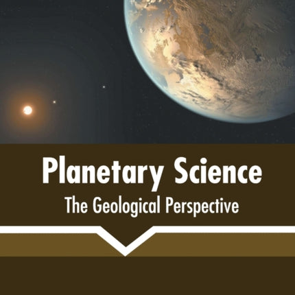 Planetary Science: The Geological Perspective