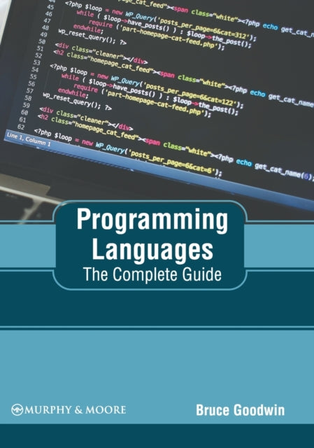 Programming Languages: The Complete Guide