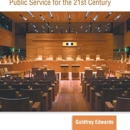 Public Administration: Public Service for the 21st Century