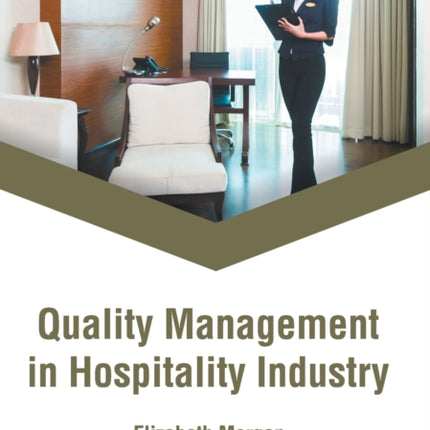 Quality Management in Hospitality Industry